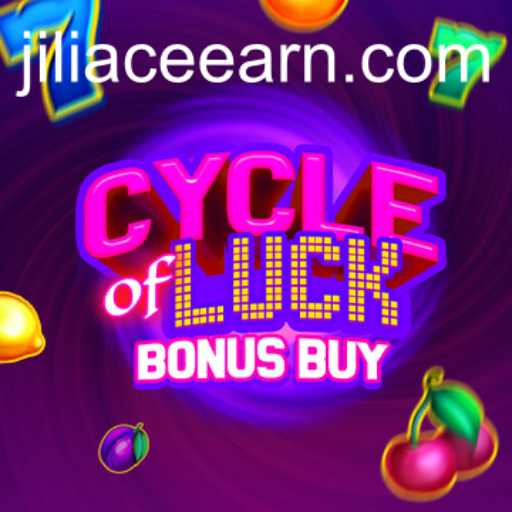 Cycle of Luck Bonus Buy: A Comprehensive Guide to JILI Ace Gaming Experience