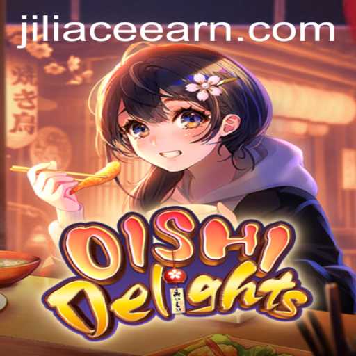 Exploring the Exciting World of OishiDelights and the Influence of Jili Ace